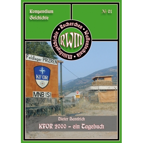  Handrich: KFOR 2000 - Ein Kosovotagebuch